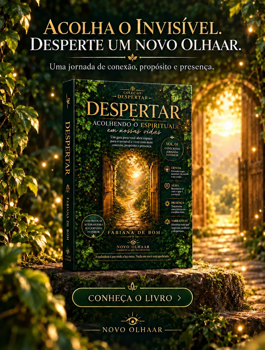 Despertar: Acolhendo o Espiritual em Nossas Vidas